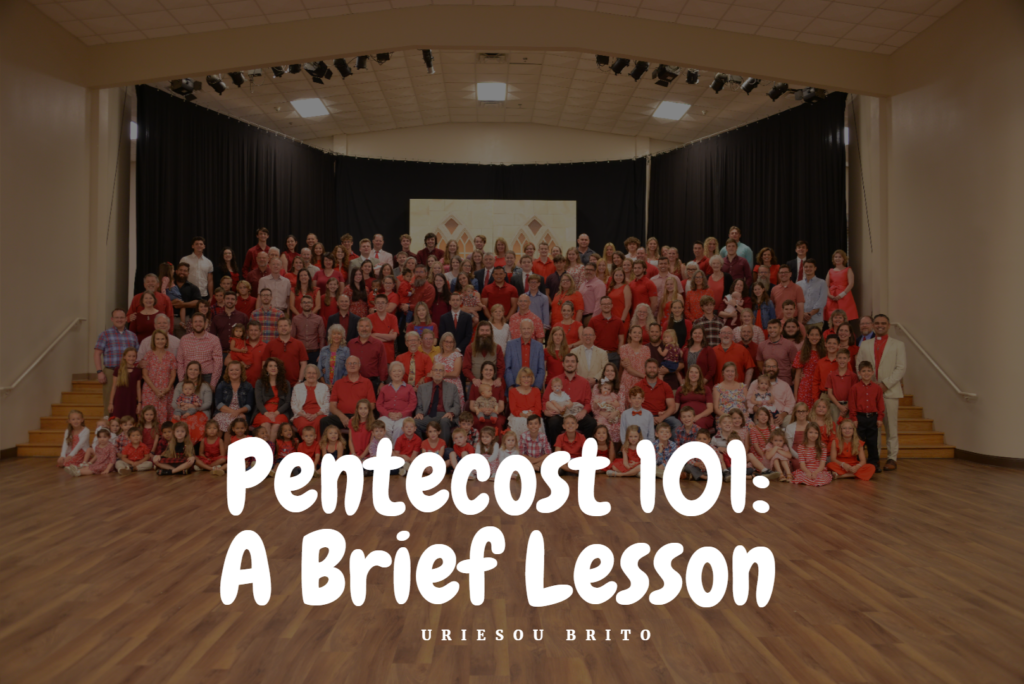 Pentecost 101 A Brief Lesson Kuyperian Commentary