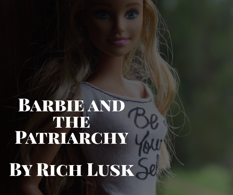 Barbie And The Patriarchy